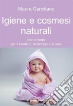 Igiene e cosmesi naturali libro usato