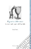 Il guscio delle uova. La tavola nelle pagine di Pirandello libro di Grossi Lina