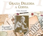 Grazia Deledda a Cervia 