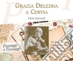 Grazia Deledda a Cervia libro