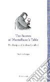 The secrets of Montalbano's table. The recipes of Andrea Camilleri libro