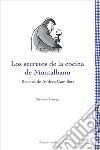 Los secretos de la cocina de Montalbano. Recetas de Andrea Camilleri libro di Campo Stefania