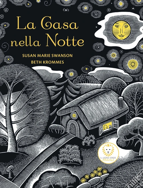 La casa nella notte. Ediz. a colori