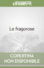 Le fragorose libro