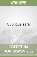 Ovunque sarai libro