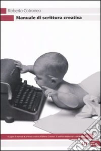 Manuale di scrittura creativa