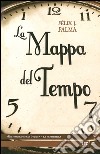 La mappa del tempo libro