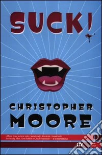 Suck! Una storia d'amore