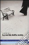 La verità della notte libro