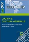 EdiTEST 5000 quiz. Con glossario per logica e cultura generale. Con software di simulazione libro