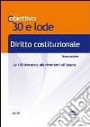 TL 3. Diritto costituzionale. Le 100 domande più ricorrenti all'esame libro