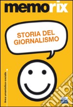 Storia del giornalismo