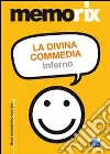 La Divina Commedia. Inferno libro