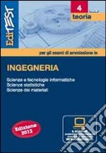 EdiTEST 4. Teoria-Ingegneria. Con software di simulazione per la preparazione ai test di ammissione. Con software di simulazione libro