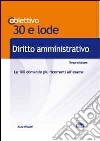 TL 4. Diritto amministrativo. Le 100 domande più ricorrenti all'esame libro