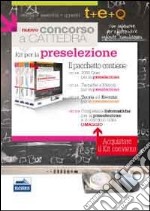 Il nuovo concorso a cattedra. Kit completo per la preselezione. Con software di simulazione libro