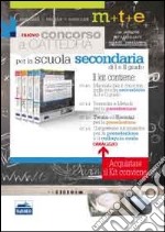 Il nuovo concorso a cattedra. Kit completo per la preselezione e la preparazione al concorso nella Scuola secondaria di I e II grado. Con software di simulazione libro