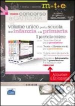 Il nuovo concorso a cattedra. Kit completo per la preselezione e la preparazione al concorso nella scuola dell'infanzia e primaria. Con software di simulazione libro