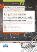 La prova orale del concorso per le classi A245, A246, A345, A346. Progettare e condurre una lezione efficace...