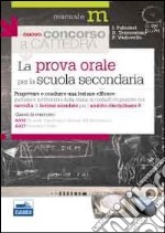 La prova orale del concorso per le classi A036, A037. Progettare e condurre una lezione efficace...