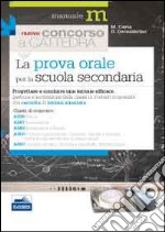 La prova orale del concorso per le classi A038, A047, A049, A059, A060