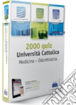 EdiTEST 2000 quiz per medicina, odontoiatria professioni sanitarie alla Università Cattolica. Con espansione online libro