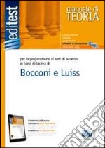 EdiTEST 9. Teoria. Bocconi, Luiss (economia, giurisprudenza, scienze politiche). Per la preparazione ai test di ammissione. Con software di simulazione libro