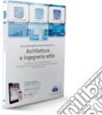 EdiTEST 5. Esercizi. Architettura, ingegneria edile. Per la preparazione ai test di ammissione. Con espansione online libro