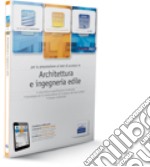 EdiTEST 5. Manuale. Architettura, ingegneria, edile. Per la preparazione ai test di ammissione. Con espansione online libro