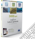 EdiTEST 5000 quiz di logica e cultura generale. Con corso di preparazione ai test di ammissione. Con espansione online libro