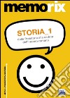 Storia. Vol. 1: Dalla preistoria alla caduta dell'impero romano libro