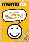 Storia del pensiero sociologico libro