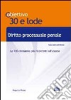 TL 10. Diritto processuale penale. Le 100 domande più ricorrenti all'esame libro