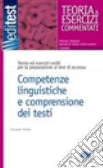 Competenze linguistiche e comprensione dei testi. Teoria e esercizi libro