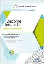 2 TFA. Discipline letterarie. Esercizi commentati per le classi A043, A050, A051, A052. Con software di simulazione libro