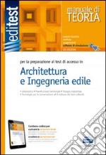 EdiTEST 5. Manuale di teoria per la preparazione ai test di accesso in architettura e ingegneria edile. Con aggiornamento online libro