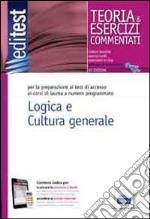 EdiTEST 4. Teoria e esercizi. Logica e cultura generale. Per la preparazione ai test di ammissione. Con software di simulazione libro