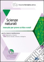 10 TFA. Scienze naturali. Manuale per le prove scritte e orali classi A059 e A060. Con software di simulazione libro