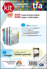 TFA. Classi A345-A346 per prove scritte e orali. Manuale di teoria ed esercizi di lingua e cultura inglese. Kit completo. Con software di simulazione libro