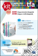 TFA. Classi A445-A446 per prove scritte e orali. Manuali di teoria ed esercizi di lingua e cultura spagnola. Kit completo. Con software di simulazione libro