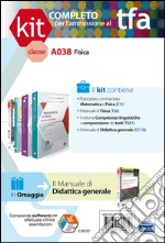 TFA. Classe A038 per prove scritte e orali. Manuali di teoria ed esercizi di fisica. Kit completo. Con software di simulazione libro