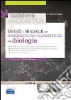 Metodi e strumenti per l'insegnamento e l'apprendimento della biologia libro di Padoa-Schioppa Emilio