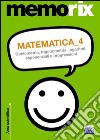 Matematica. Vol. 4: Goniometria, trigonometria, logaritmi, esponenziali e progressioni libro