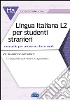 TFA T32 lingua italiana L2 per studenti stranieri libro