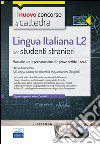 CC4/53 Lingua italiana L2 per studenti stranieri. Per la classe A23. Manuale per la preparazione alle prove scritte e orali. Con espansione online libro di Lugarini Edoardo Crisafulli Valeria