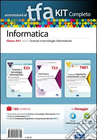 TFA. Scienze e tecnologie informatiche classe A41 (A042) per prove scritte e orali. Kit completo. Con software di simulazione libro