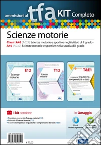 TFA. Scienze motorie calssi 148 (A029), A49 (A030) per prove scritte e orali. Kit completo. Con software di simulazione libro