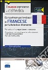 CC 1/6 competenze professionali in francese per tutte le classi di concorso. Manuale per la preparazione al concorso.. Con espansione online libro