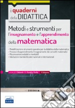 Metodi e strumenti per l'insegnamento e l'apprendimento della matematica libro