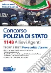 Concorso 1.148 allievi agenti polizia di Stato. Manuale. Teoria e test. Prova scritta d'esame. Con aggiornamento online libro